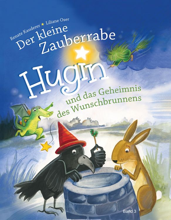 Produktbild: Der kleine Zauberrabe HUGIN und das Geheimnis des Wunschbrunnens