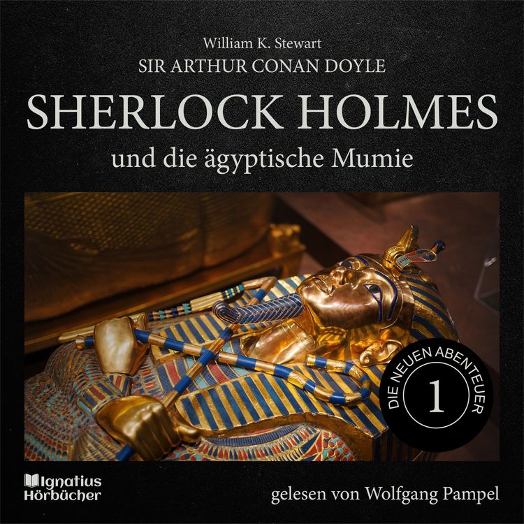 Produktbild: Sherlock Holmes und die &auml;gyptische Mumie (Die neuen Abenteuer, Folge 1)