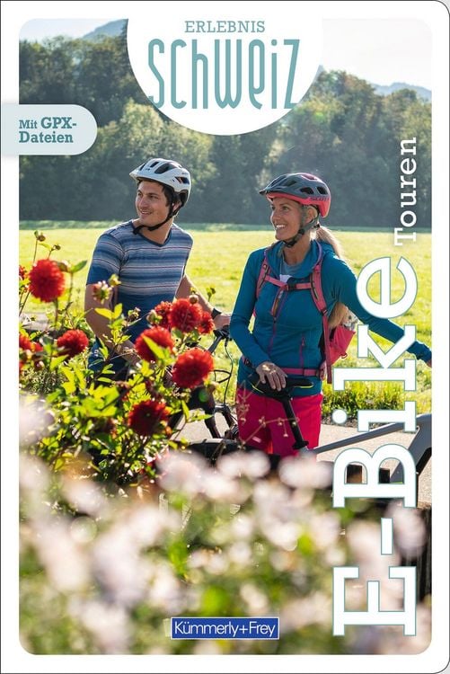 Produktbild: K&uuml;mmerly+Frey Erlebnis Schweiz E-Bike Touren - Velof&uuml;hrer