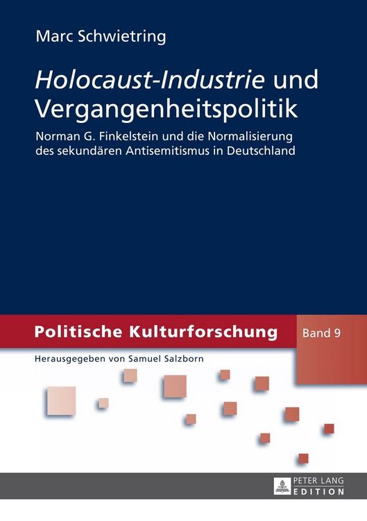 Produktbild: &laquo;Holocaust-Industrie&raquo; und Vergangenheitspolitik