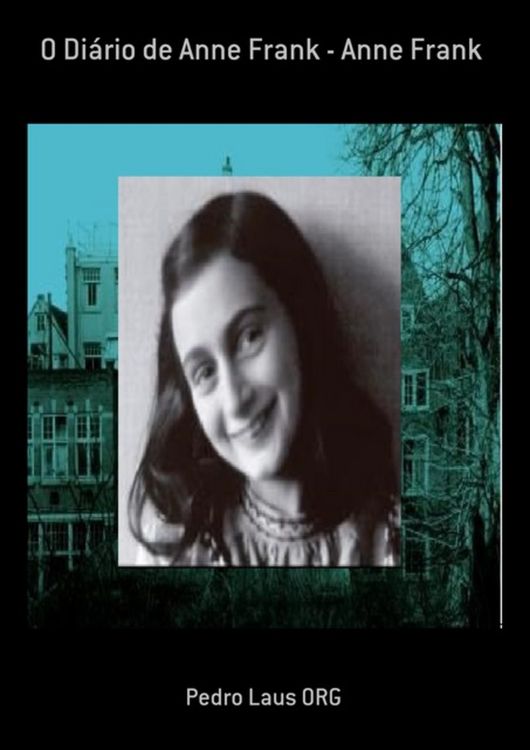 Produktbild: O Di&aacute;rio De Anne Frank - Anne Frank