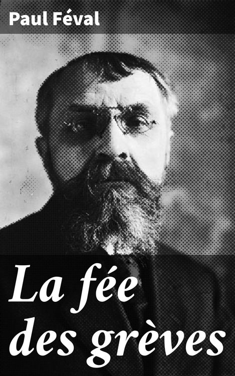 Produktbild: La f&eacute;e des gr&egrave;ves