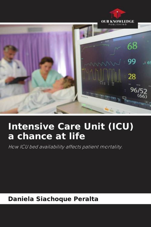 Produktbild: Intensive Care Unit (ICU) a chance at life