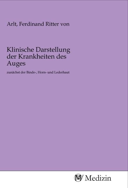 Produktbild: Klinische Darstellung der Krankheiten des Auges