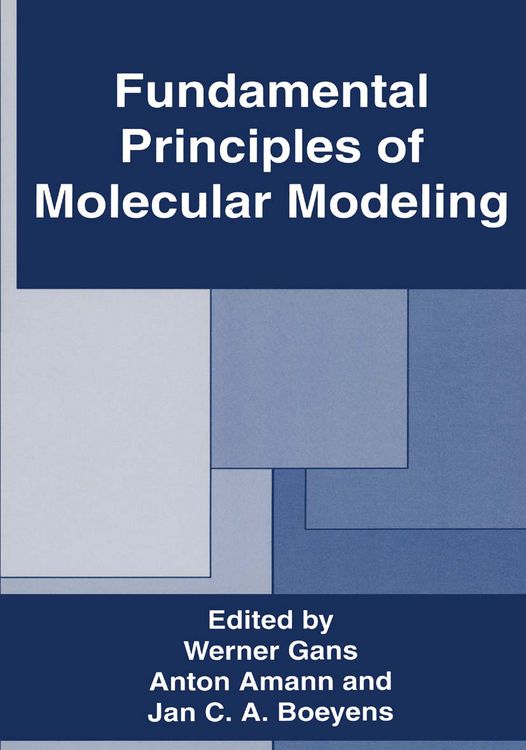 Produktbild: Fundamental Principles of Molecular Modeling