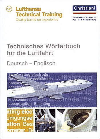 Produktbild: Technisches W&ouml;rterbuch f&uuml;r die Luftfahrt Deutsch/Englisch