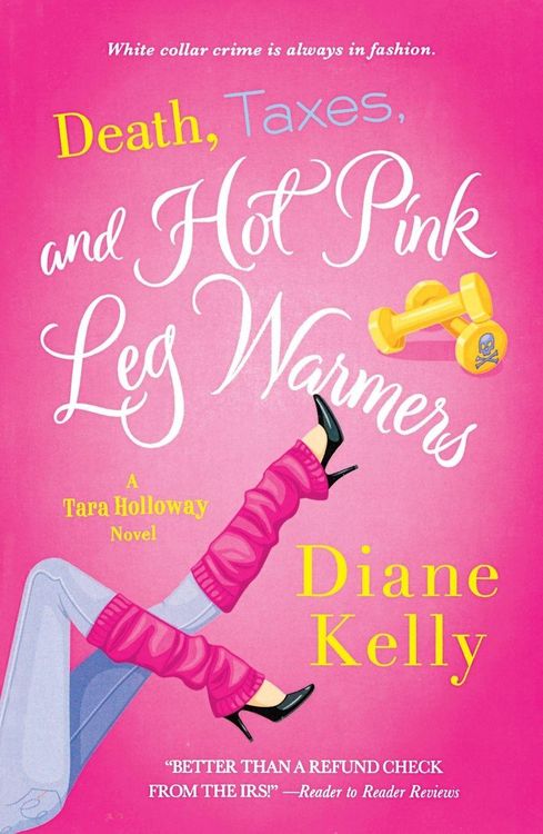 Produktbild: Death, Taxes, and Hot Pink Leg Warmers