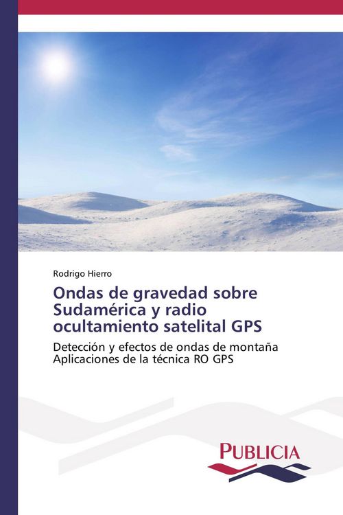 Produktbild: Ondas de gravedad sobre Sudam&eacute;rica y radio ocultamiento satelital GPS