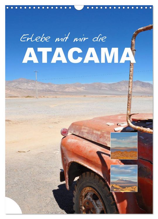 Produktbild: Erlebe mit mir die Atacama (Wandkalender 2026 DIN A3 hoch), CALVENDO Monatskalender