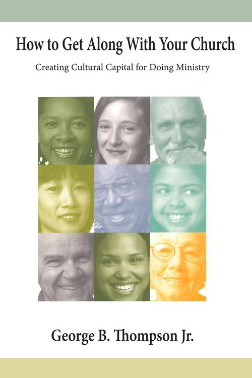 Produktbild: How to Get Along With Your Church
