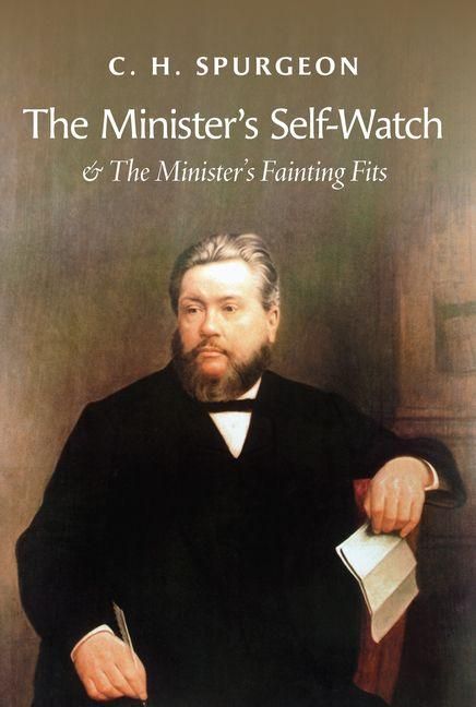 Produktbild: The Minister's Self-Watch & the Minister's Fainting Fits