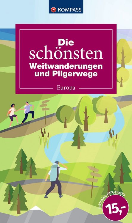 Produktbild: Die sch&ouml;nsten Weitwanderungen und Pilgerwege