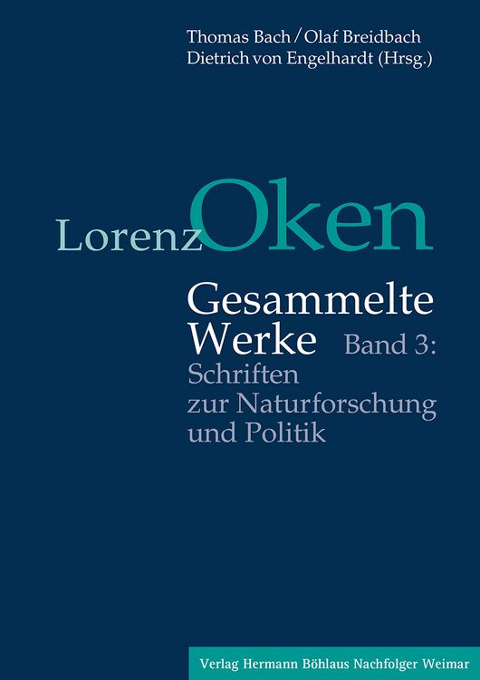 Produktbild: Lorenz Oken &ndash; Gesammelte Werke
