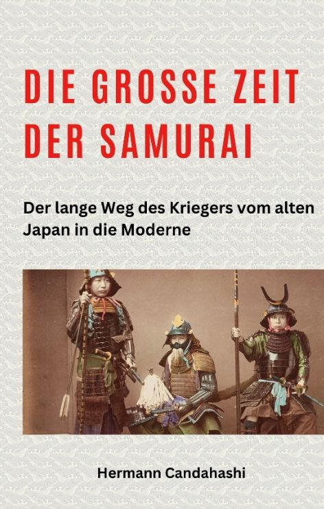 Produktbild: Die gro&szlig;e Zeit der Samurai