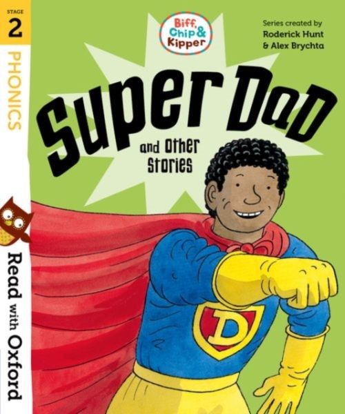 Produktbild: Read with Oxford: Stage 2: Biff, Chip and Kipper: Super Dad and Other Stories