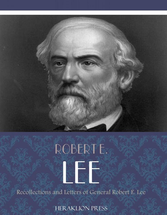 Produktbild: Recollections and Letters of General Robert E. Lee