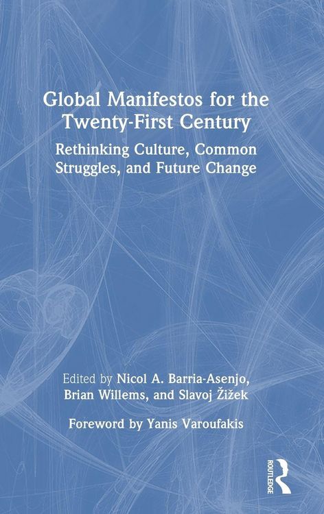 Produktbild: Global Manifestos for the Twenty-First Century