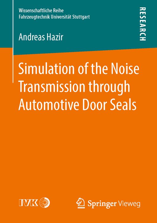 Produktbild: Simulation of the Noise Transmission through Automotive Door Seals