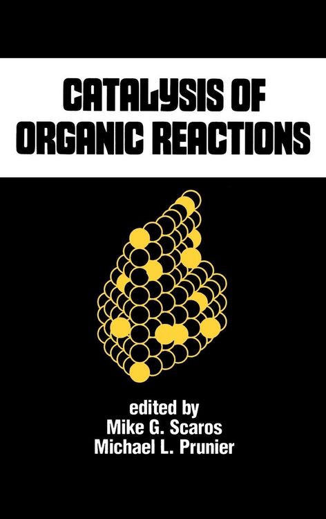 Produktbild: Catalysis of Organic Reactions