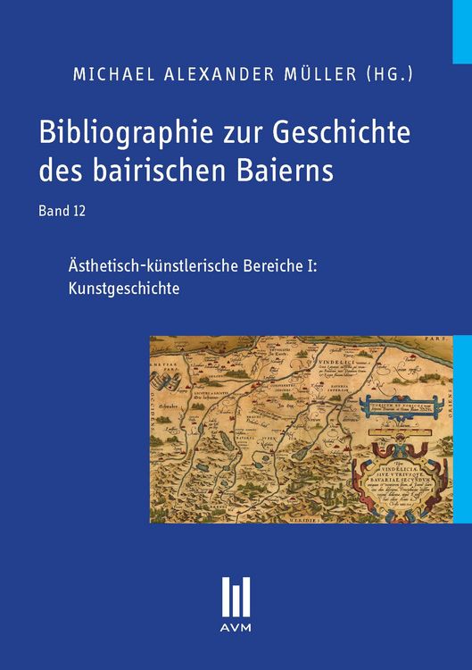 Produktbild: Bibliographie zur Geschichte des bairischen Baierns, Band 12