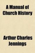 Produktbild: A Manual of Church History (Volume 2)
