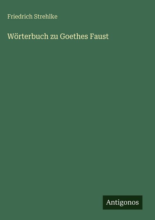 Produktbild: W&ouml;rterbuch zu Goethes Faust