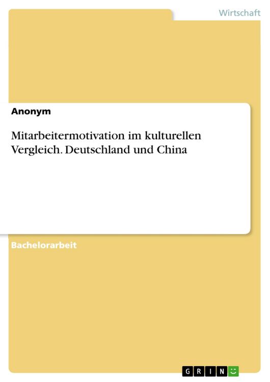 Produktbild: Mitarbeitermotivation im kulturellen Vergleich. Deutschland und China