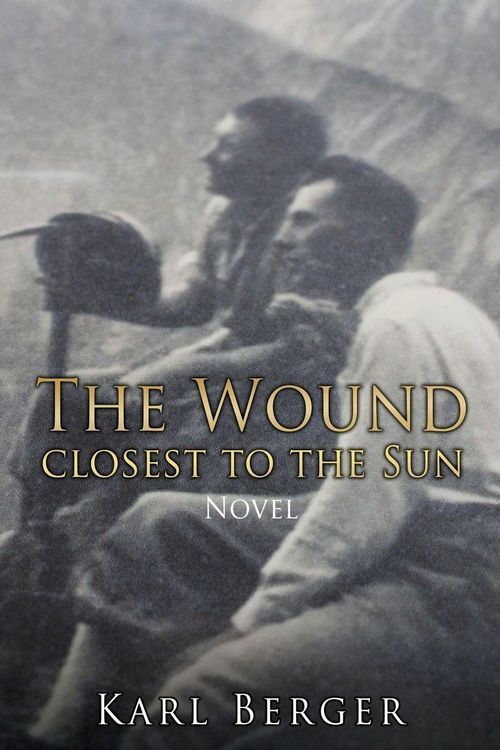 Produktbild: The Wound closest to the Sun Novel