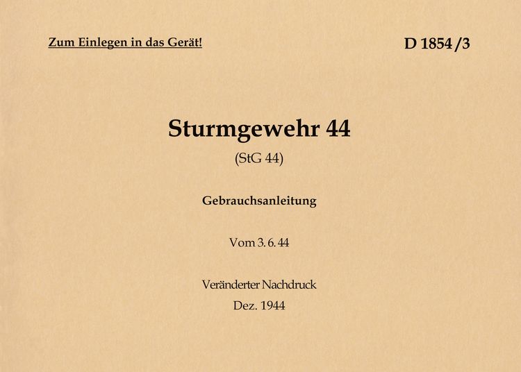 Produktbild: Sturmgewehr 44 (StG 44) Gebrauchsanleitung