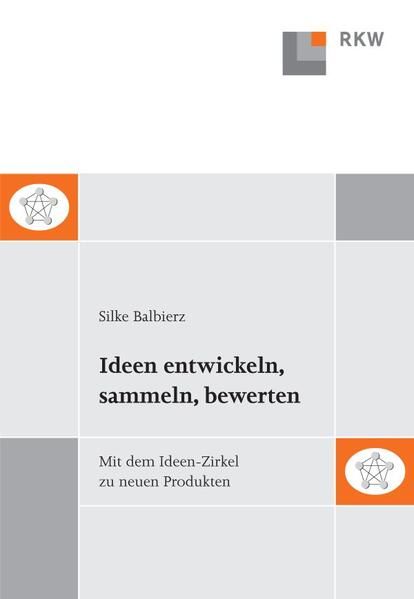 Produktbild: Ideen entwickeln, sammeln, bewerten.