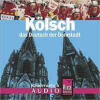 Produktbild: Reise Know-How Kauderwelsch AUDIO K&ouml;lsch (Audio-CD)