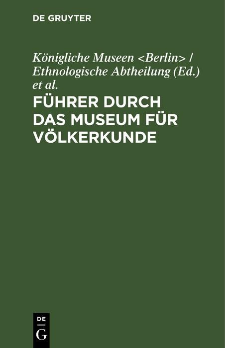 Produktbild: F&uuml;hrer durch das Museum f&uuml;r V&ouml;lkerkunde