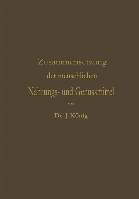 Produktbild: Chemische Zusammensetzung der menschlichen Nahrungs- und Genussmittel