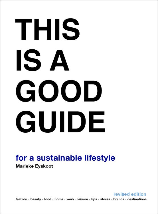 Produktbild: This is a Good Guide - for a Sustainable Lifestyle