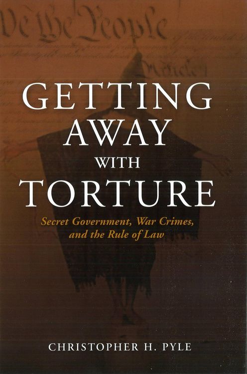 Produktbild: Pyle, C: Getting Away with Torture
