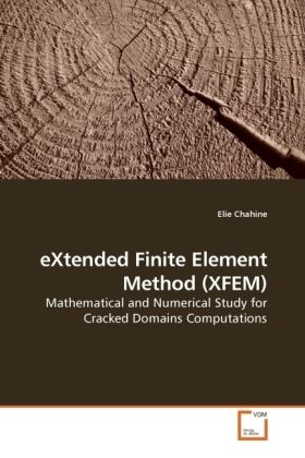 Produktbild: Chahine, E: eXtended Finite Element Method (XFEM)