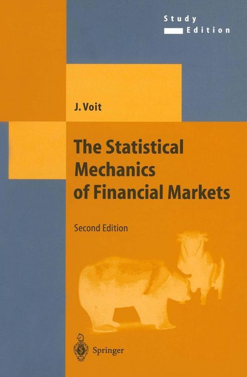 Produktbild: The Statistical Mechanics of Financial Markets
