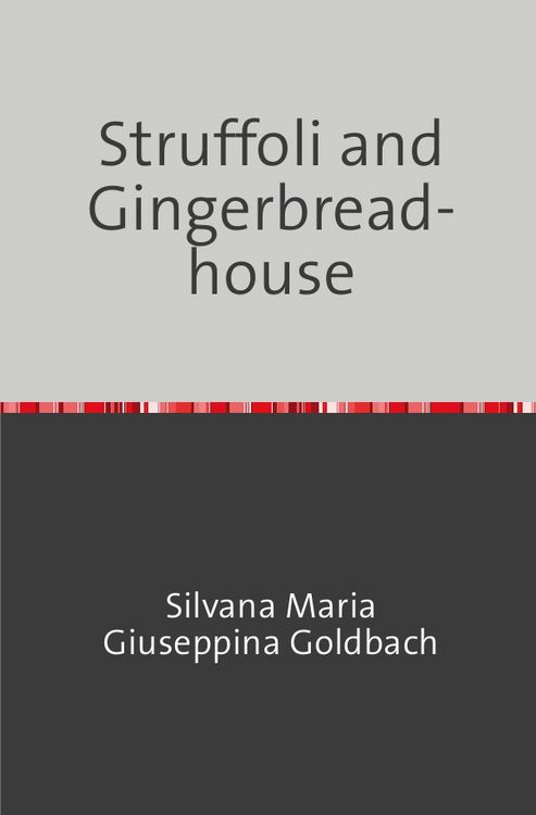 Produktbild: Struffoli and Gingerbreadhouse