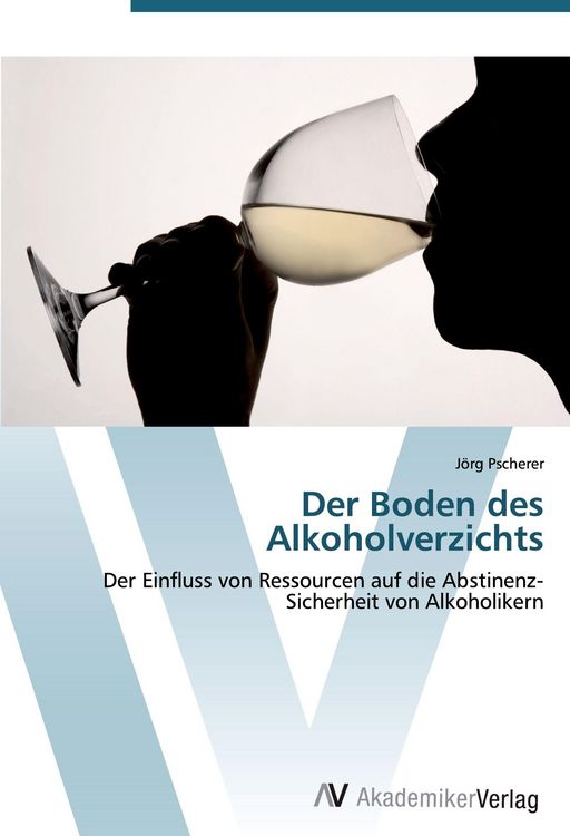 Produktbild: Der Boden des Alkoholverzichts