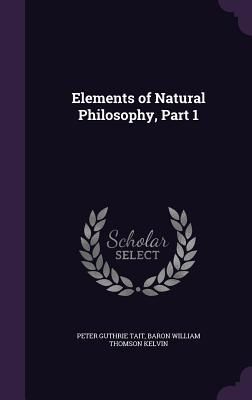 Produktbild: Elements of Natural Philosophy, Part 1