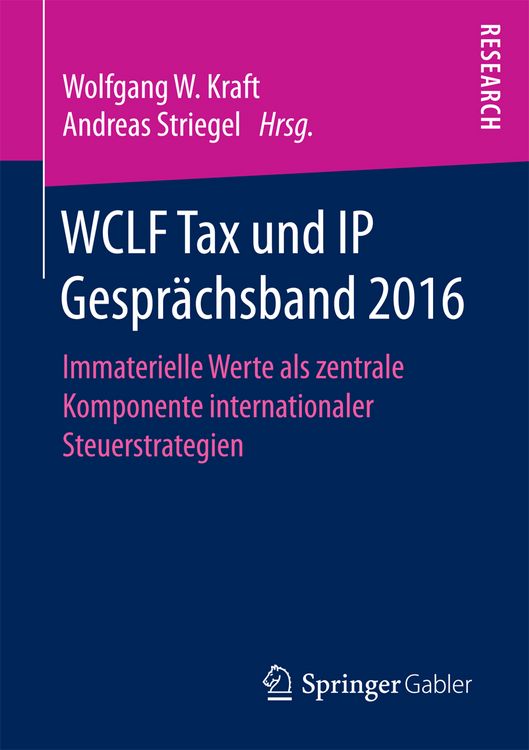 Produktbild: WCLF Tax und IP Gespr&auml;chsband 2016