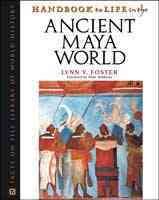Produktbild: Foster, L:  Handbook to Life in the Ancient Maya World