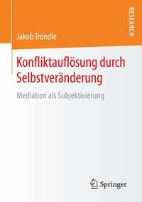 Produktbild: Konfliktaufl&ouml;sung durch Selbstver&auml;nderung