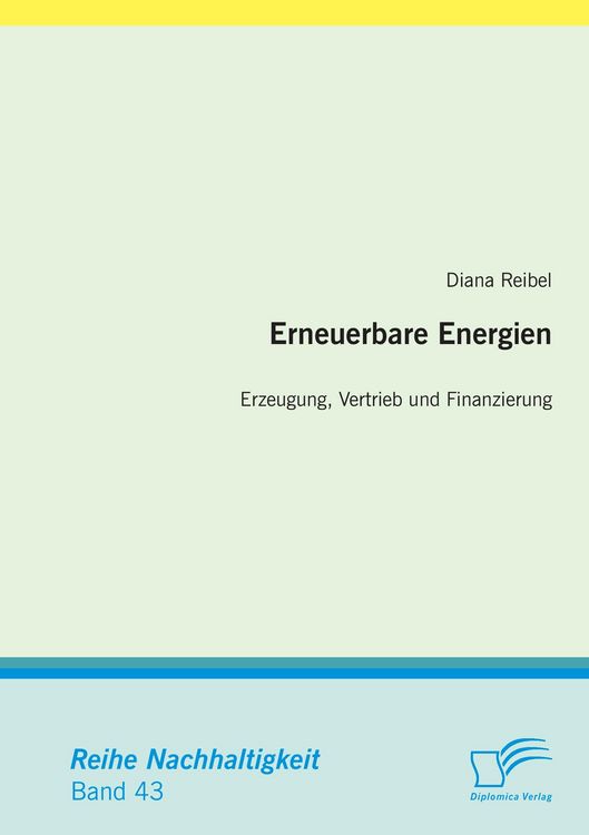 Produktbild: Erneuerbare Energien: Erzeugung, Vertrieb und Finanzierung