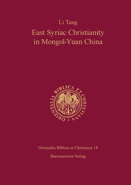 Produktbild: East Syriac Christianity in Mongol-Yuan China (12th-14th centuries)