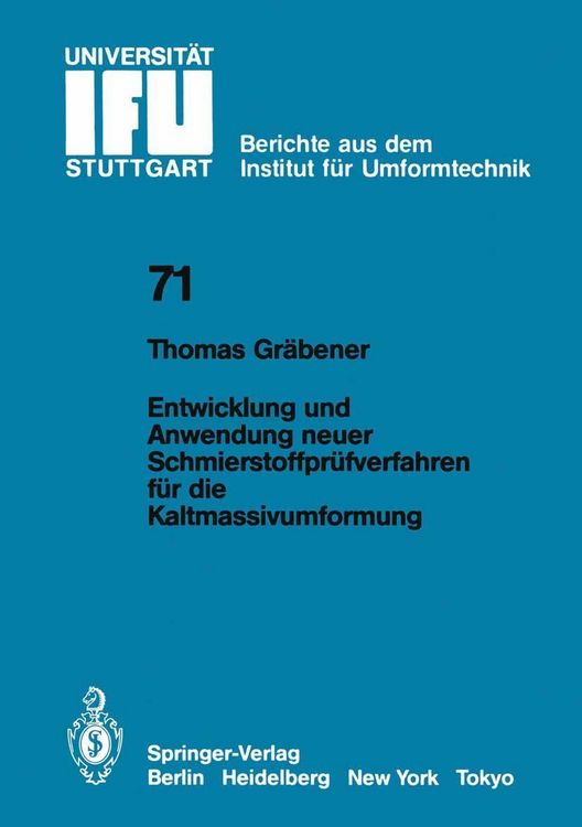 Produktbild: Entwicklung und Anwendung neuer Schmierstoffpr&uuml;fverfahren f&uuml;r die Kaltmassivumformung