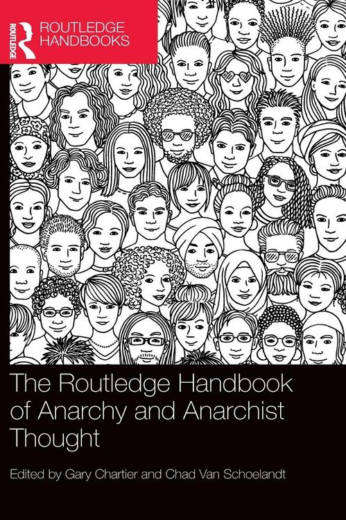 Produktbild: The Routledge Handbook of Anarchy and Anarchist Thought