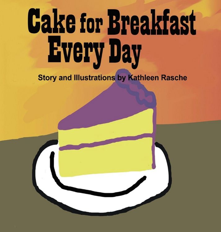 Produktbild: Cake for Breakfast Every Day