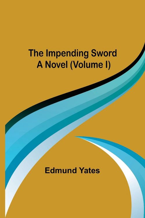 Produktbild: The Impending Sword; A Novel (Volume I)