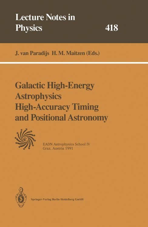 Produktbild: Galactic High-Energy Astrophysics High-Accuracy Timing and Positional Astronomy
